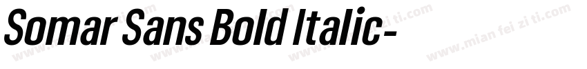 Somar Sans Bold Italic字体转换